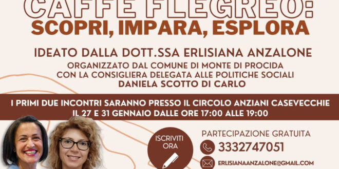 “Caffè Flegreo”: nasce il tour culturale per over 50 alla scoperta del territorio di Monte di Procida, dei Campi Flegrei e di Napoli