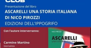 Al Club Napoli Monte di Procida, la presentazione del libro “Ascarelli. Una storia italiana” di Nico Pirozzi